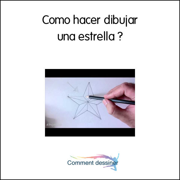 Como hacer dibujar una estrella